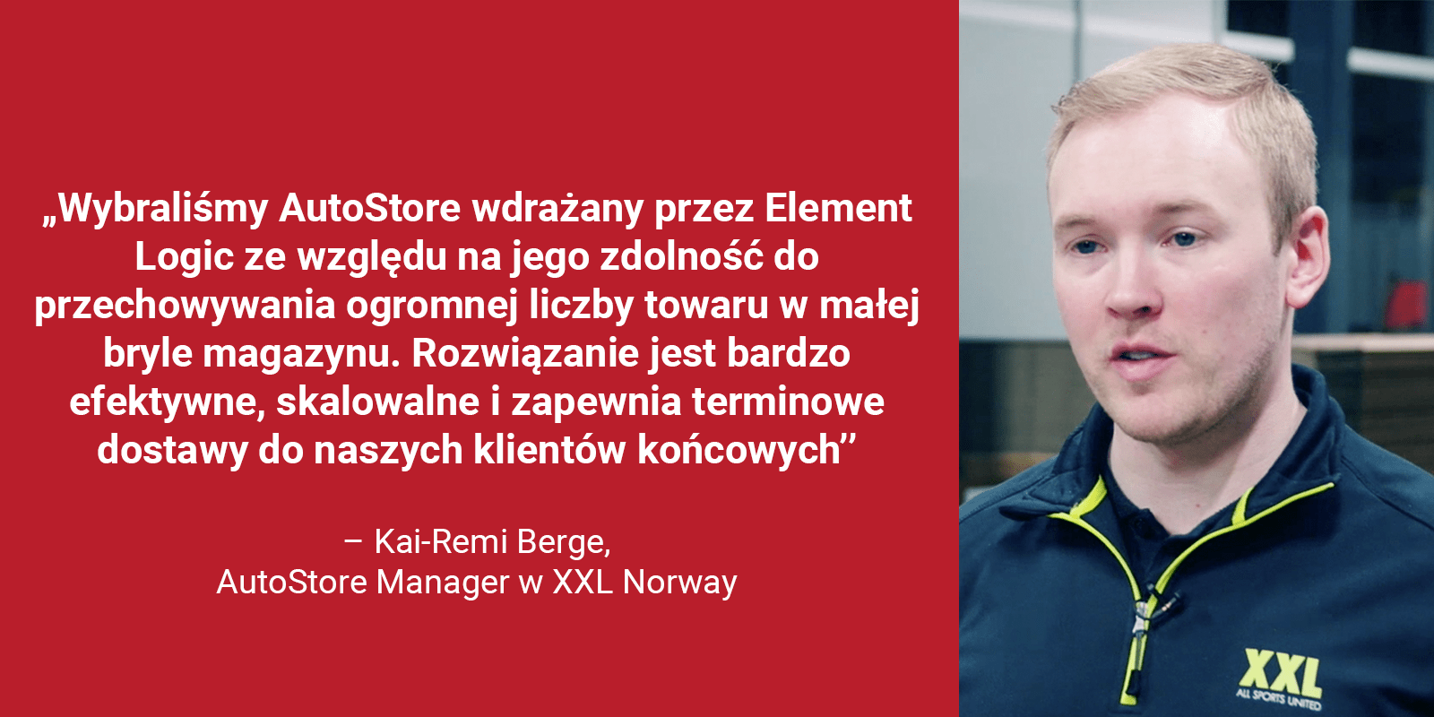 Kai-Remi Berge, AutoStore Manager w XXL Norway